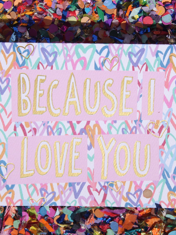 Because I Love You